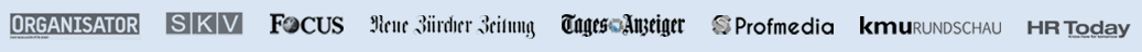 Organisator, SKV, FOCUS, Neue Zürcher Zeitung, Tages-Anzeiger, Profmedia, kmuRUNDSCHAU, HR Today